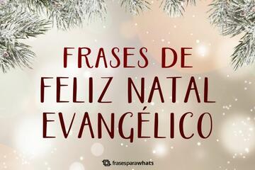 Imagem do post Frases de Feliz Natal Evangélico com Desejo de Bênçãos