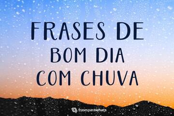 Imagem do post Frases de Bom Dia com Chuva: Para Compartilhar nos dias Frios- finalizar