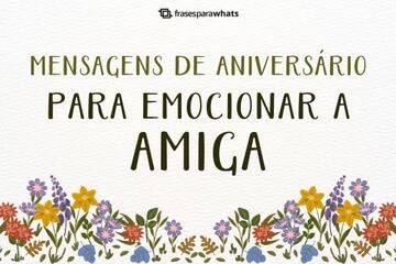 Imagem do post Mensagem de Aniversário para Emocionar Amiga