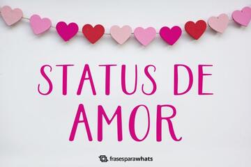 Imagem do post Status de Amor +197 Frases Românticas Prontas para Compartilhar