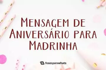 Imagem do post relacionado: Mensagem de Aniversário para Madrinha